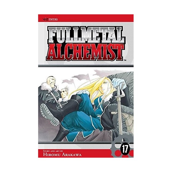 [ Fullmetal Alchemist: v. 17 ] [By author Hiromu Arakawa] published on October, 2008 