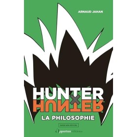 Hunter x Hunter : la philosophie
