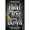 Hunt Me Down: Entre frissons et tension, un romantic suspense addictif