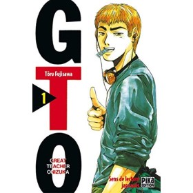 GTO Great Teacher Onizuka , tome 1