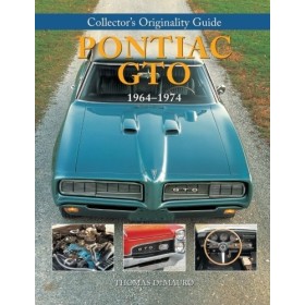Collectors Originality Guide Pontiac GTO 1964-1974