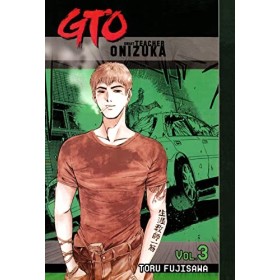 GTO: Great Teacher Onizuka Vol. 3 English Edition 