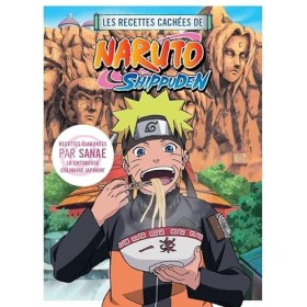 Les recettes cachées de Naruto Shippuden