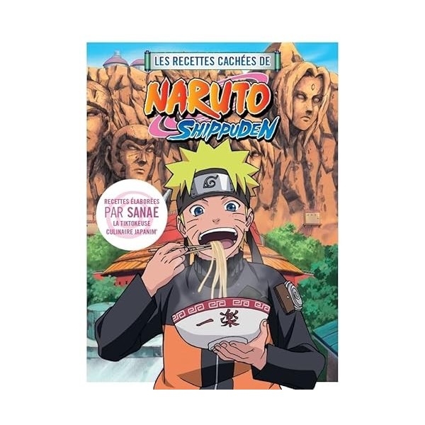Les recettes cachées de Naruto Shippuden