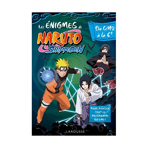 Naruto Shippuden - Enigmes du CM2 à la 6e