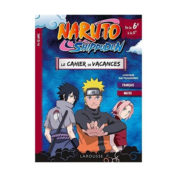 NARUTO SHIPPUDEN - Cahier de vacances de la 6e à la 5e