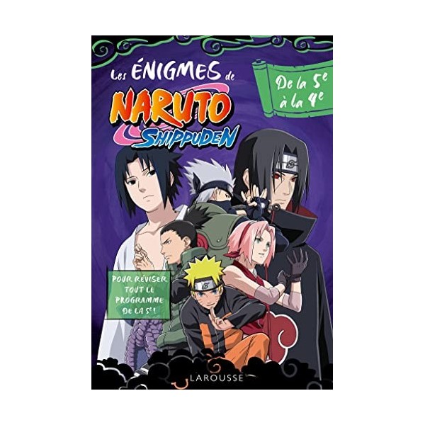 Naruto Shippuden - Enigmes de la 5e à la 4e