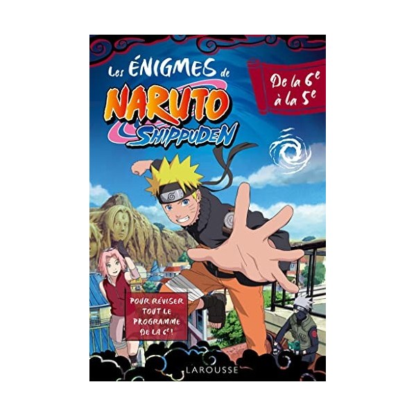 Naruto Shippuden - Enigmes de la 6e à la 5e
