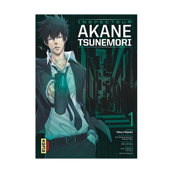 Psycho-Pass Saison 1 - Inspecteur Akane Tsunemori - Tome 1