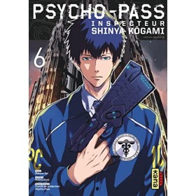 Psycho-Pass Inspecteur Shinya Kôgami - Tome 6