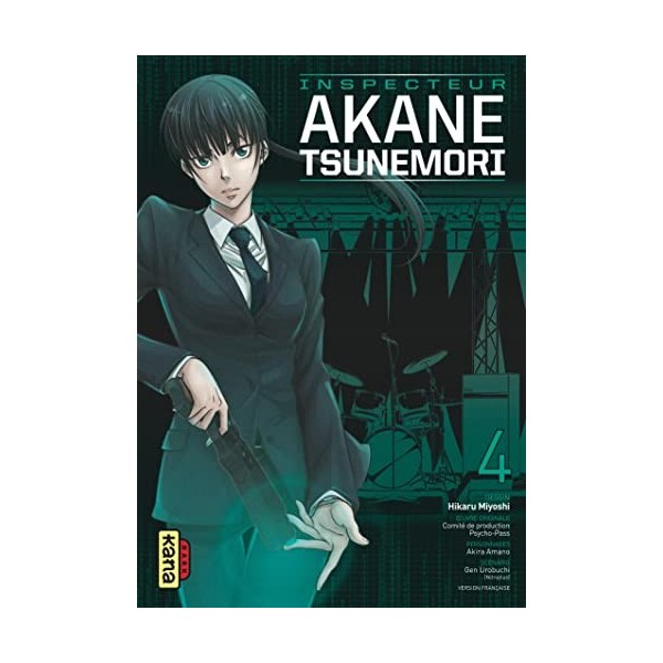 Psycho-Pass Saison 1 - Inspecteur Akane Tsunemori - Tome 4