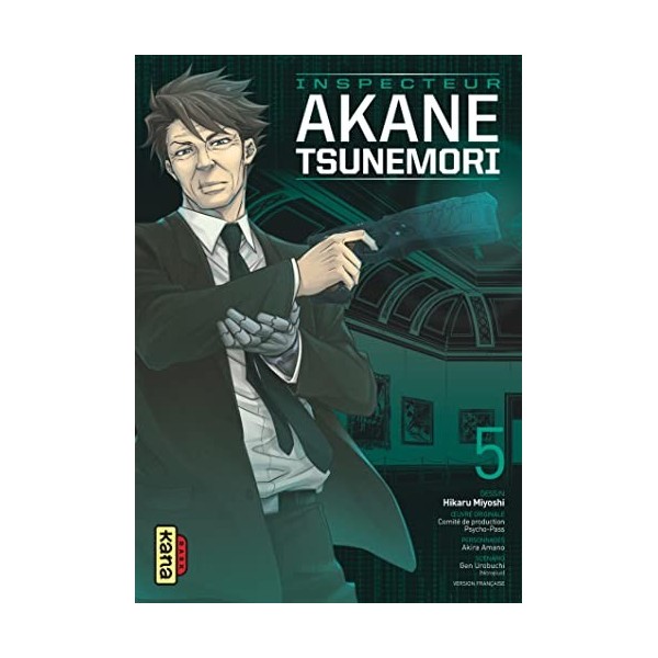 Psycho-Pass Saison 1 - Inspecteur Akane Tsunemori - Tome 5