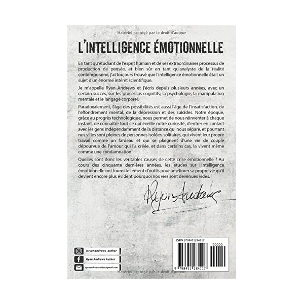 LIntelligence Émotionnelle: Surmonter lAnxiété et le Stress en Augmentant lEstime de Soi et la Positivité Avec 7 Règles Si