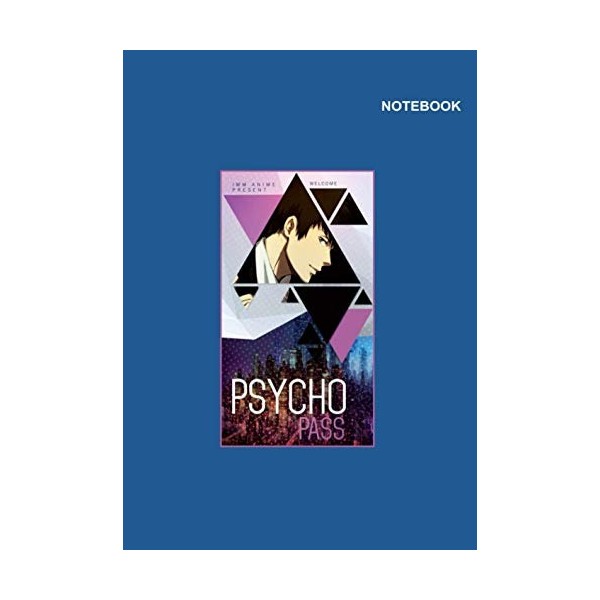 Psycho-Pass Anime notebook: Lined Pages, 110 Pages, 8.27 x 11.69 International standard for paper A4 size , Shinya Kogami Ps