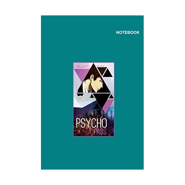 Psycho-Pass Blue Notebook Cover: 6 x 9 inches Large, 110 College Ruled Paper, Lined Writing sketchbook.