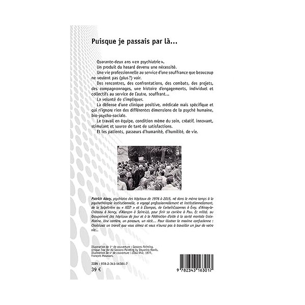 Puisque je passais par là...: De la psychiatrie de secteur à la réhabilitation polaire