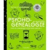 Psychogénéalogie au quotidien: Envie de comprendre votre passé familial ?