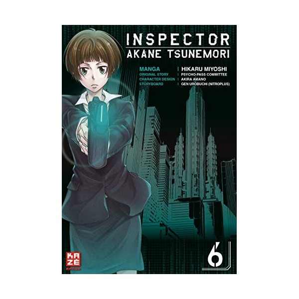 Inspector Akane Tsunemori Psycho-Pass - Band 06 Finale 