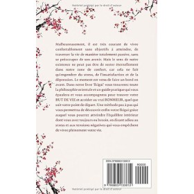 IKIGAI: Découvrez la Philosophie Japonaise et Sa Méthode pour Trouver le Sens de la Vie et Vous Plonger Dans un État de Bonhe
