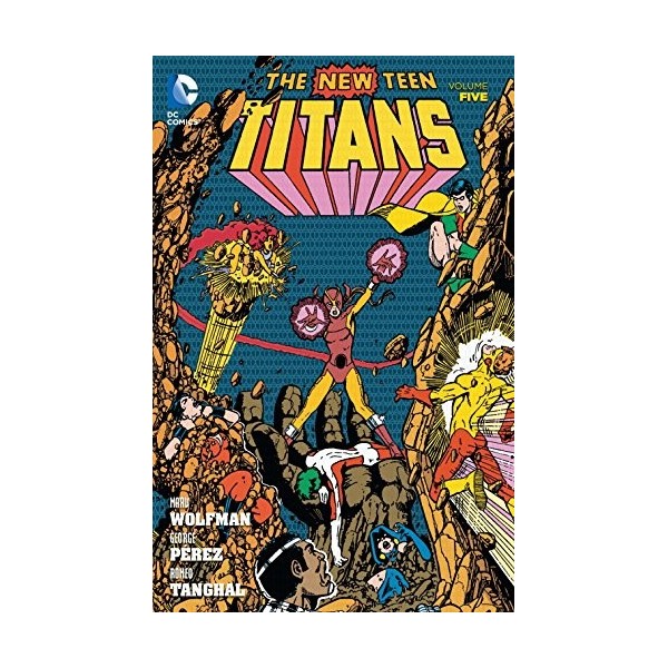New Teen Titans Vol. 5