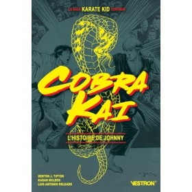 Cobra Kai: Lhistoire de Johnny
