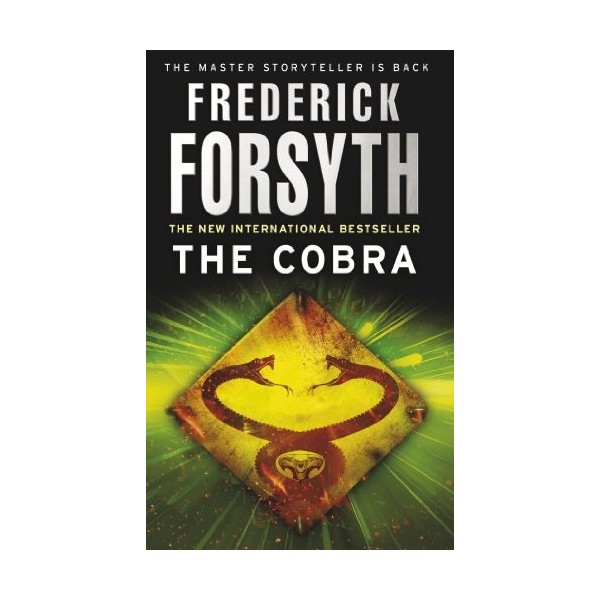 The Cobra: A pulse-pounding drug cartel thriller from the master of storytelling English Edition 