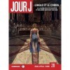 Jour J T28: Laigle et le cobra