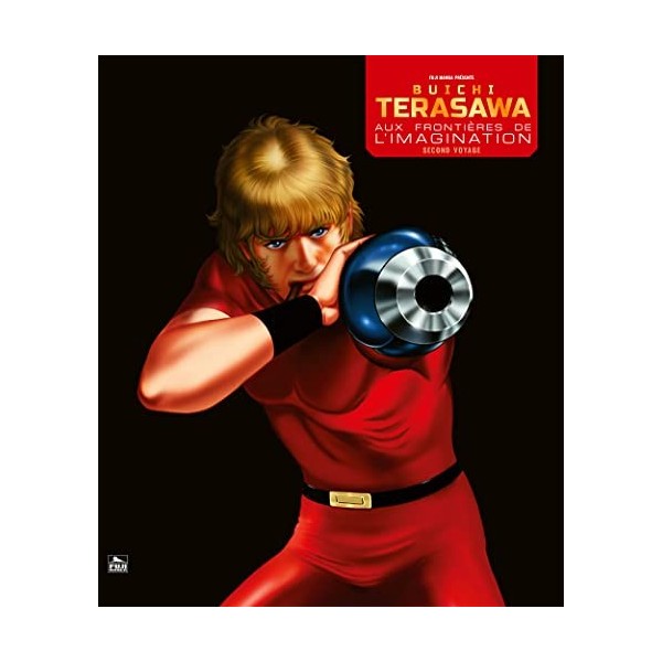 Buichi Terasawa aux frontières de limagination: Second voyage