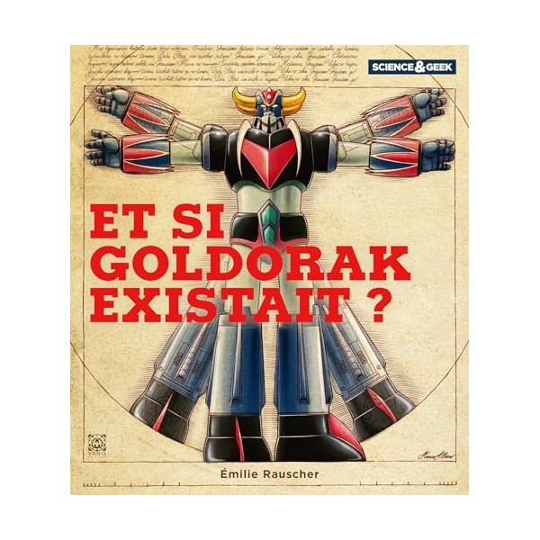 Science et Geek : Goldorak