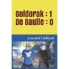 Goldorak : 1 - De Gaulle : 0