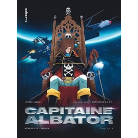 Capitaine Albator - Mémoires de lArcadia - Tome 1