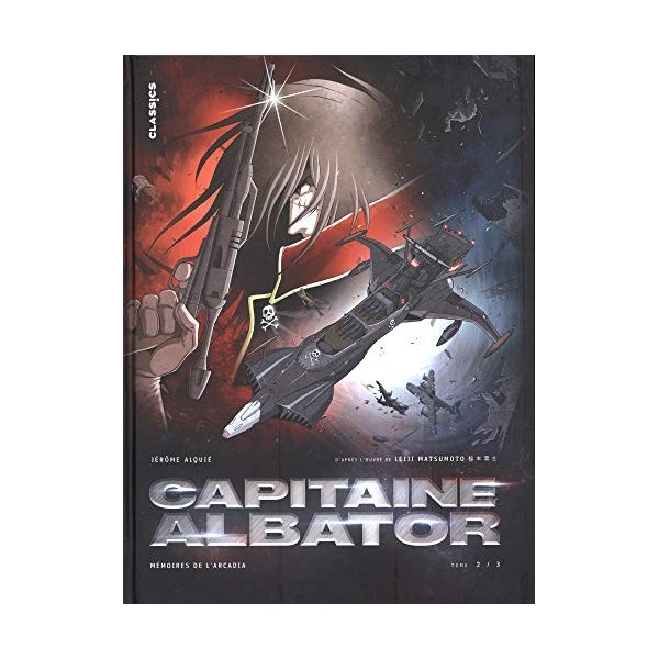 Capitaine Albator - Mémoires de lArcadia - Tome 2