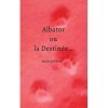 Albator ou la Destinée...