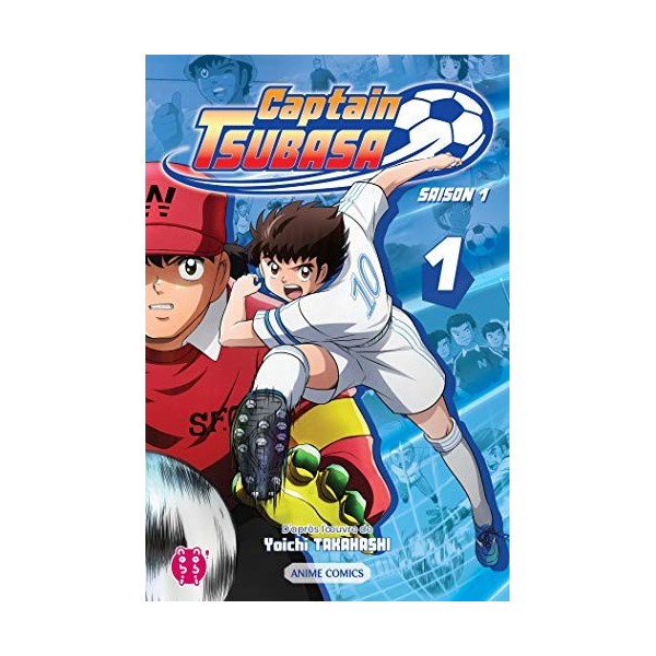 Captain Tsubasa - Saison 1 T01: Anime comics