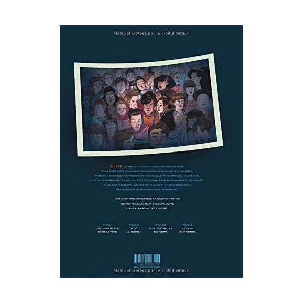 Olive - Tome 1 - Une lune bleue dans la tête
