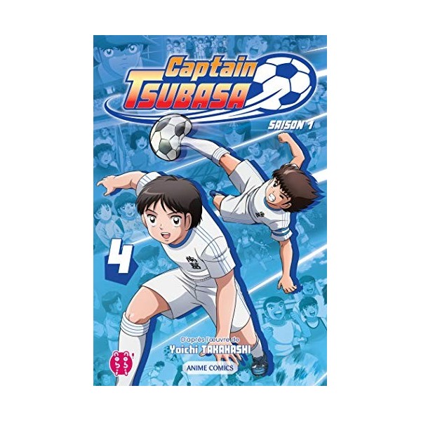 Captain Tsubasa - Saison 1 T04: Anime comics