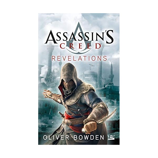 Assassins Creed, Tome 4: Assassins Creed Revelations