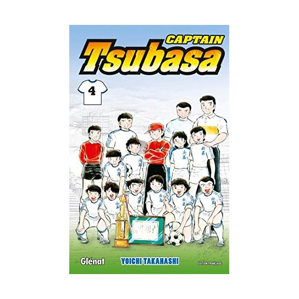 Captain Tsubasa - Tome 04: En route pour le tournoi national !