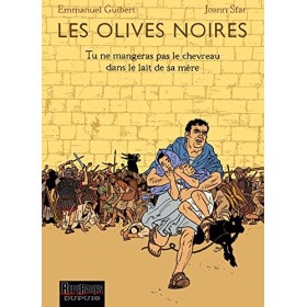 Les Olives noires, tome 3 : Tu ne mangeras pas le chevreau dans le lait de sa mère