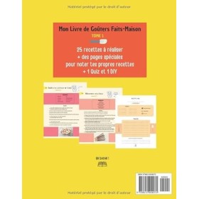 Mon livre de goûters faits-maison. Des recettes faciles pour les enfants.: Plus naturels et plus sains que les biscuits et gâ