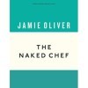 The Naked Chef