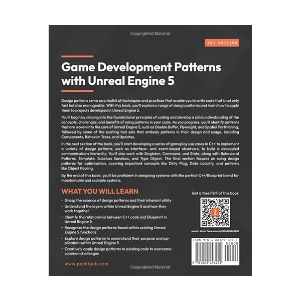 Game Development Patterns with Unreal Engine 5: Build maintainable and scalable systems with C++ and Blueprint