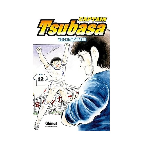 Captain Tsubasa - Tome 12: Linstant de gloire