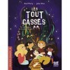 Les Tout-cassés - tome 1 Le mystère de la jambe de bois 1 