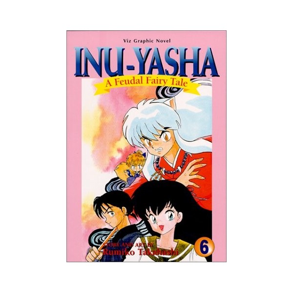 Inu Yasha a Feudal Fairytale