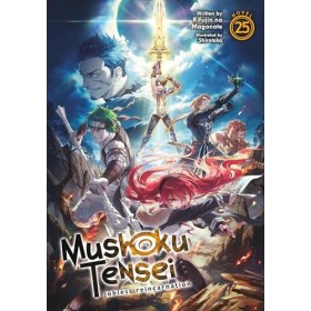 Mushoku Tensei: Jobless Reincarnation Light Novel Vol. 25