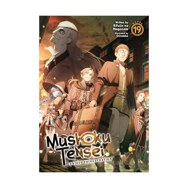 Mushoku Tensei: Jobless Reincarnation Light Novel Vol. 19