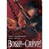 Bosse ou crève ! T01