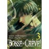 Bosse ou crève ! T03