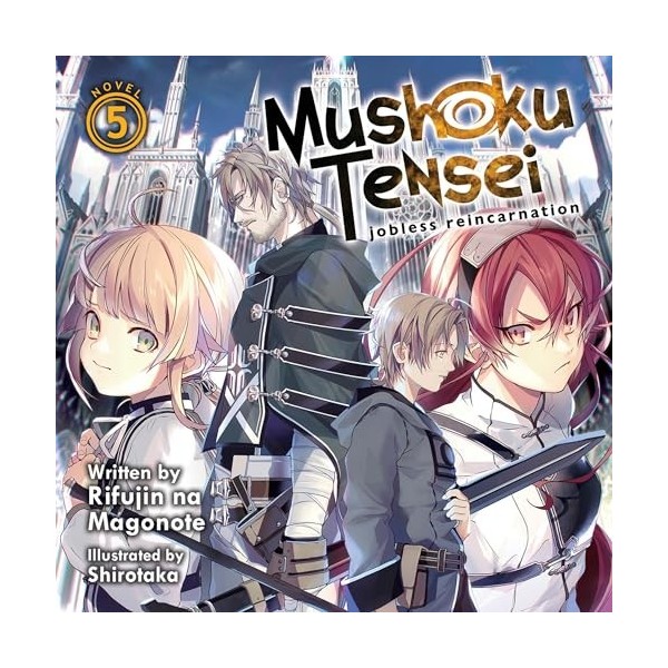 Mushoku Tensei: Jobless Reincarnation Light Novel , Vol. 5